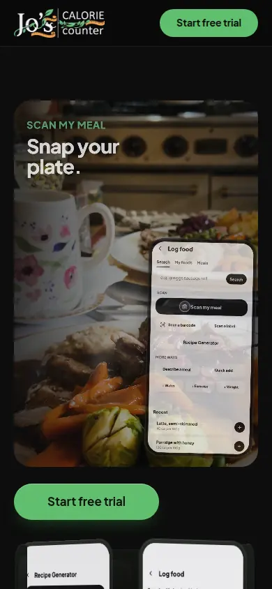 Phone view of Jo's calorie counter: the logo and a green Start free trial button in the header, the Snap your plate heading over the meal photo with the app screen inside the same panel, a second Start free trial button below it, and the tops of two more phone screens at the bottom.